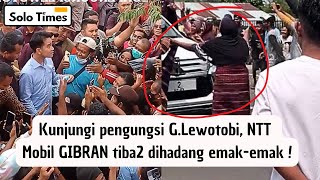 Mobil Wapres GIBRAN Dihadang Emak2  Saat Kunjungi Pengungsi Gunung Lewotobi di Flores NTT [upl. by Alegnasor]