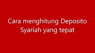 Simulasi Perhitungan Deposito Syariah [upl. by Steven]