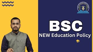 BSC Complete Course  New Education Policy  202425 🔥 [upl. by Ahsienor846]