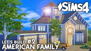 Die Sims 4 Haus bauen  American Family 2 Grundriss deutsch [upl. by Noj]