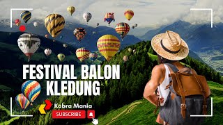 🔴Festival Balon Udara Kledung Wonosobo [upl. by Liauqram583]