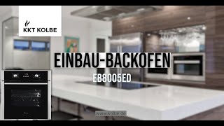 EinbauBackofen EB8005ED  KKT KOLBE [upl. by Peers663]