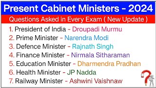 New Cabinet Ministers of India  Current Ministers list  Current Affairs 2024 Top 30 INDIA GK [upl. by Hnib]