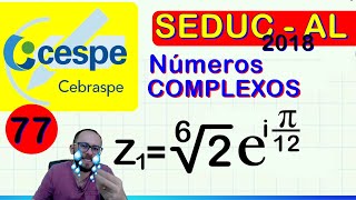 📚 CESPE CEBRASPE  SEDUCAL2018  2ª fórmula de Moivre  MATEMÁTICA questão 77 [upl. by Goebel]