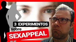 3 EXPERIMENTOS sobre SEXAPPEAL 💋❤ PSICOLOGÍA de la ATRACCIÓN 😘 por PsicoVlog [upl. by Ajay239]