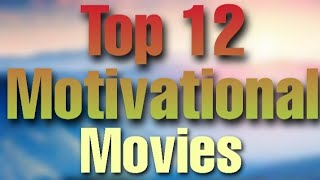 Top 12 Motivational Movies । For Students । For Family । For Children । Inspiring Movies 🔥🔥🔥 [upl. by Hgiel]