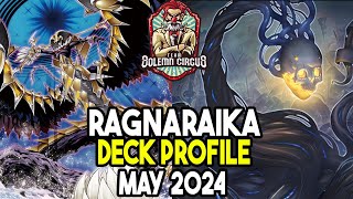 YuGiOh Ragnaraika Deck Profile May 2024 [upl. by Nealy999]