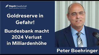 Peter Boehringer Bundesbank macht 2024 Verlust in Milliardenhöhe  Vortrag Hayek Club Hannover [upl. by Bodwell]