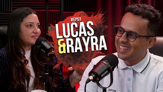 ExplosãoCast  Lucas e Rayra  Episódio 01 [upl. by Eleira]