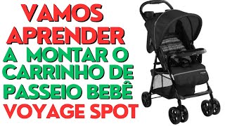 Vamos Aprender a Montar o Carrinho de Bebê de Passeio Voyage Spot [upl. by Hennessy]