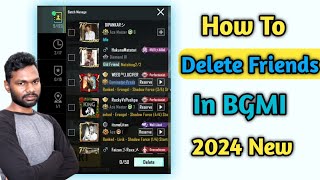 How To Delete BGMI Friends 2024 New Video  Pubg Me Friends Ko Kaise Delete Kare 2024 [upl. by Marguerie]