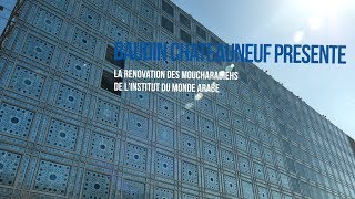 Renovation des mouchararabiehs de lIMA par BAUDIN CHATEAUNEUF [upl. by Garfield]