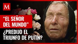 ¿Baba Vanga predijo la guerra entre Rusia y Ucrania Esto habría dicho de Putin [upl. by Nerej]