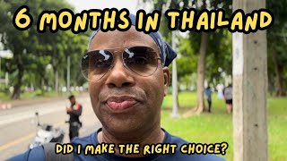 6 Months in Thailand Did I make the right choice [upl. by Nhar]