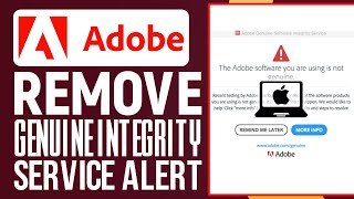 How To Remove Adobe Genuine Integrity Service Alert On Mac 2024 Update [upl. by Cahra]