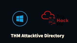 Active Directory Penetration Testing Lab  TryHackMe Attacktive Directory [upl. by Eetnahc]