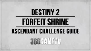 Destiny 2 Forfeit Shrine Ascendant Challenge Walkthrough  Corrupted Eggs  Ahamkara Bone Locations [upl. by Nivej]