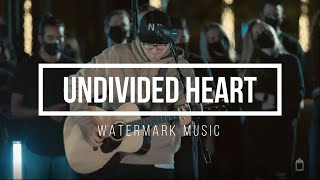 Watermark Music  Undivided Heart Official Lyric Video [upl. by Amin]