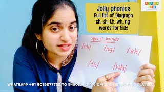 List of Digraphs ch sh th wh ng with examples  How to teach digraphs to kids  Jolly phonics [upl. by Ssidnac]