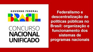 CNU 2024  Federalismo e descentralização de políticas públicas no Brasil [upl. by January485]