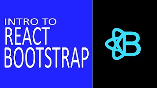 INTRODUCTION TO REACT BOOTSTRAP [upl. by Rob]