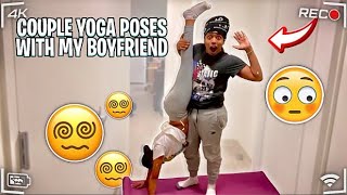 Me amp My boyfriend do couple yoga poses Gone so wrong [upl. by Sowell]