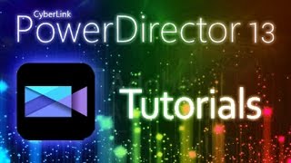 Cyberlink PowerDirector 13  How to Add Effects and Keyframes COMPLETE [upl. by Wandie]