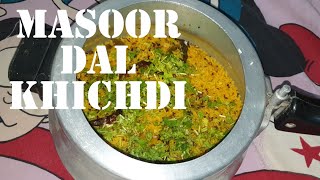 MASOOR DAL KHICHDI RECIPE  HEALTHY KHICHDI RECIPE [upl. by Malinowski139]