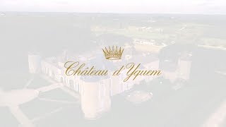 Château dYquem [upl. by Ollehcram472]