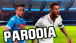 Canción Napoli  Real Madrid 1 3 Parodia La Rompe Corazones  Daddy Yankee Ft Ozuna [upl. by Chesney551]