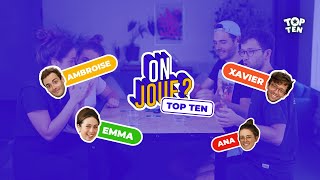 Ana Godefroy Emma Bojan Ambroise et Xavier  On joue  Spécial quotTop Tenquot [upl. by Eemyaj]