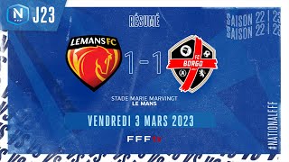 J23  Le Mans FC – FC Borgo 11 le résumé  National FFF 20222023 [upl. by Marmaduke]