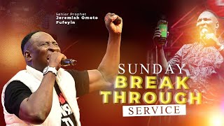 SUNDAY BREAKTHROUGH SERVICE LIVE 17TH NOV 2024 WITH SNR PROPHET JEREMIAH OMOTO FUFEYIN [upl. by Marcello]