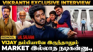 😱நான் GOAT படத்துல நடிக்கிறேனா  Actor Vikranth 1st Exclusive Interview  Lal Salaam  Rednool [upl. by Ramaj]