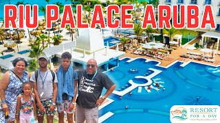 Riu Palace Aruba ALL INCLUSIVE Resort for A Day Pass Full Tour and HONEST REVIEW [upl. by Alor299]