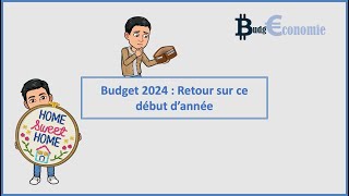 Budget  Retour sur le début dannée 2024 [upl. by Nylsoj]