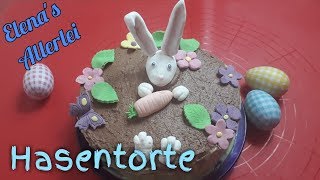 Hasentorte I Motivtorte Osterhase I einfache schnelle Ostertorte [upl. by Lleral]