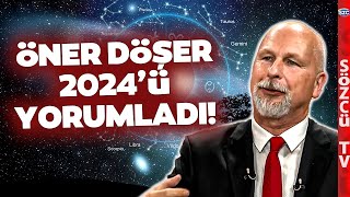 Öner Döşer Yorumuyla 2024 Yılı Böyle Geçecek Belirgin Bir Şekilde Hissedeceğiz [upl. by Chrotoem408]