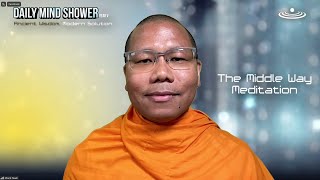 Daily Mind Shower Cultivating Peace with A Powerful Mantra by Monk Namitron [upl. by Iaverne785]