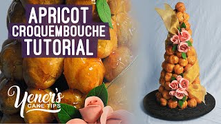 Apricot Croquembouche Tutorial  Yeners Cake Tips with Serdar Yener from Yeners Way [upl. by Evatsug]