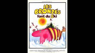 Pierre Bachelet  Les bronzés font du ski Thème principal  BOF quotLes bronzés font du skiquot 1979 [upl. by Arobed]