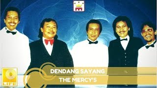 The Mercys  Dendang Sayang Official Music Audio [upl. by Merry]