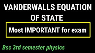 vander waals equation derivation  vander walls equation bsc  vander walls equation of state bsc [upl. by Glenna]