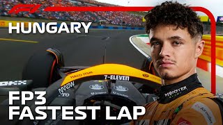 FP3 Fastest Lap  2024 Hungarian Grand Prix [upl. by Ejroj249]