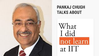 Manoj Chugh talks about What I Did Not Learn at IIT book [upl. by Eelirem638]