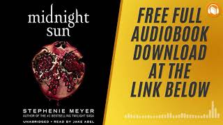 Midnight Sun Full Audiobook Download  Stephenie Meyer [upl. by Droffats]