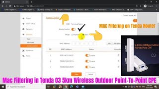 Mac Filtering in Tenda O3 Outdoor Cpe  Technical Hakim MacfilterInTendaRouter TendaO3 [upl. by Devonna917]