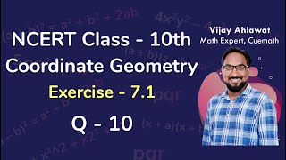 Class 10 Chapter 7 Ex 71 Q 10 Coordinate Geometry Maths NCERT CBSE [upl. by Najed91]