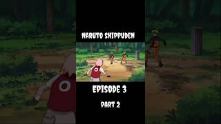 Naruto shippuden episode 3 part 2 shorts anime [upl. by Elspet]