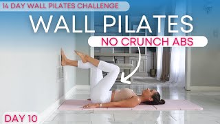 Wall Pilates Workout for Weight Loss  Pilates Abs NO CRUNCHES  NO Equipment  Day 10 [upl. by Der]